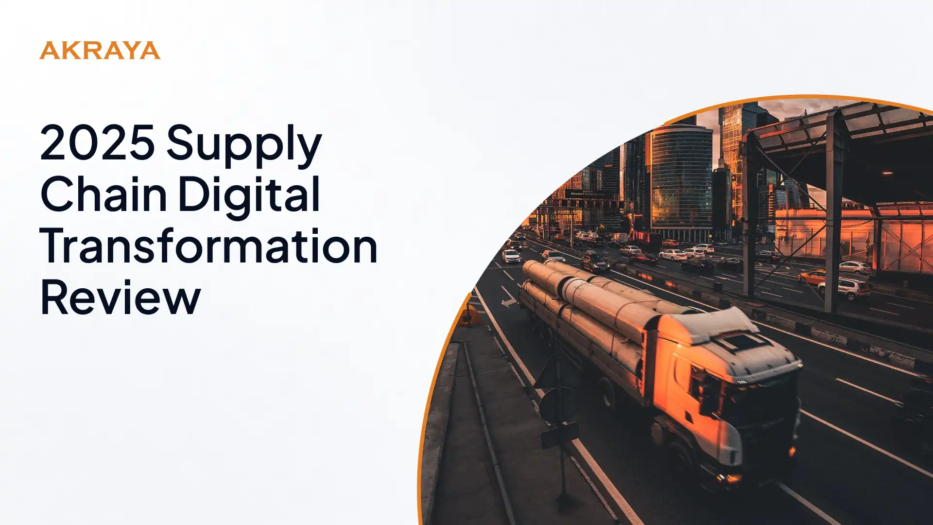 2025 Supply Chain Digital Transformation Review: What Worked and What Is Next