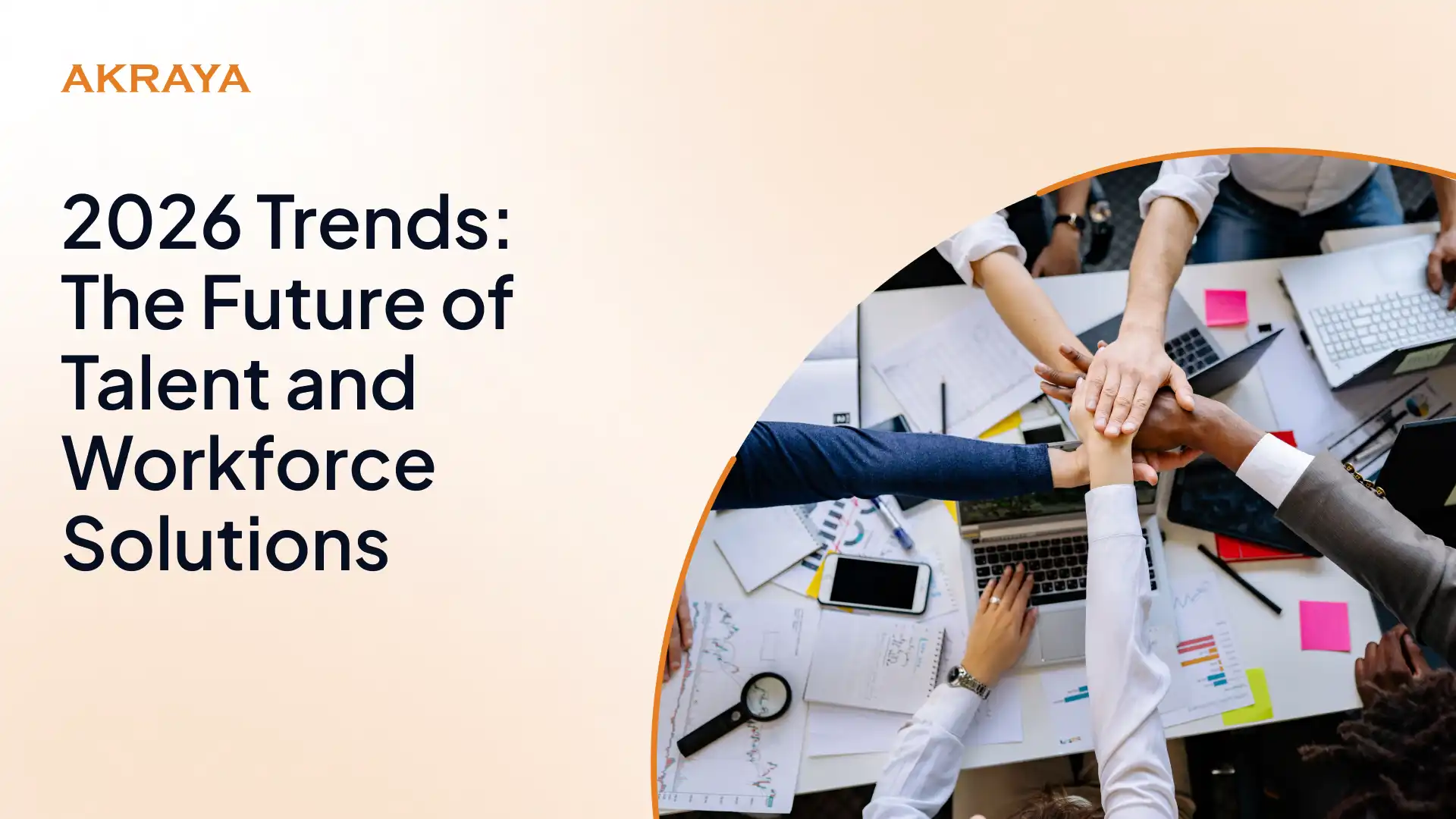 2026 Trends: The Future of Talent and Workforce Solutions