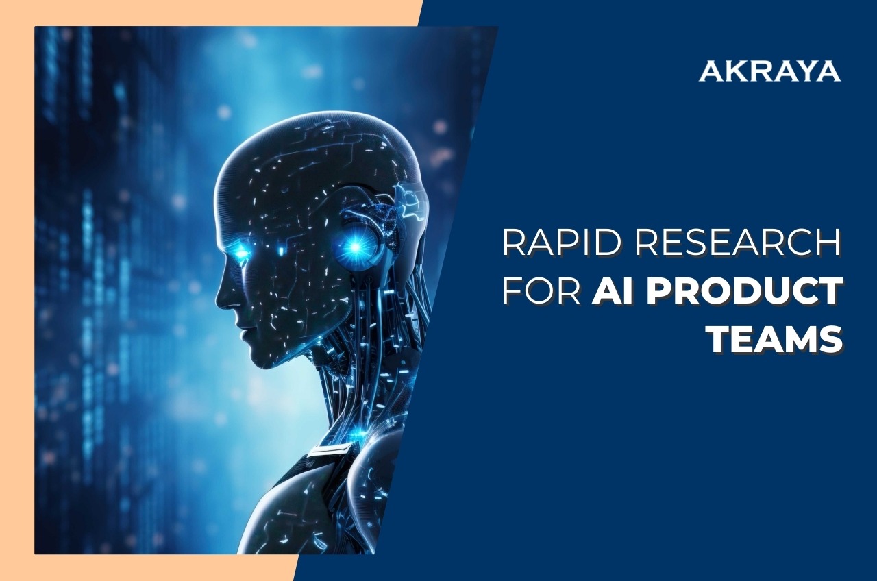 Rapid Research for AI Product Teams: Accelerating Insight Without Compromising Rigor
