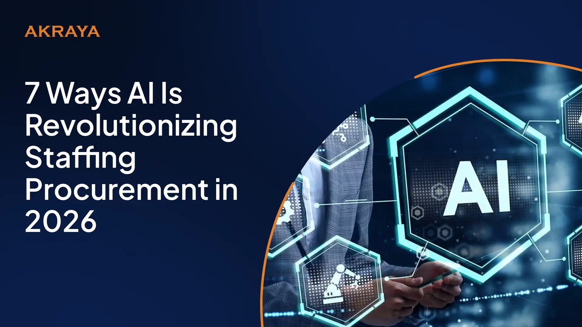 7 Ways AI Is Revolutionizing Staffing Procurement in 2026