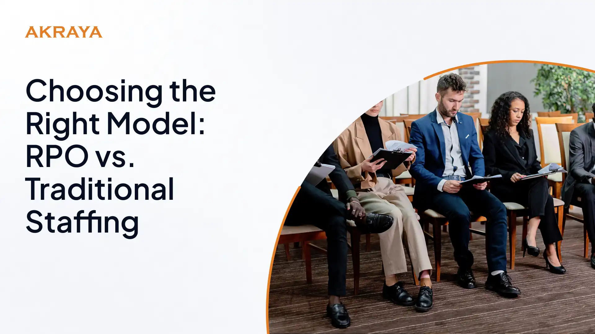 Choosing the Right Model: RPO vs. Traditional Staffing