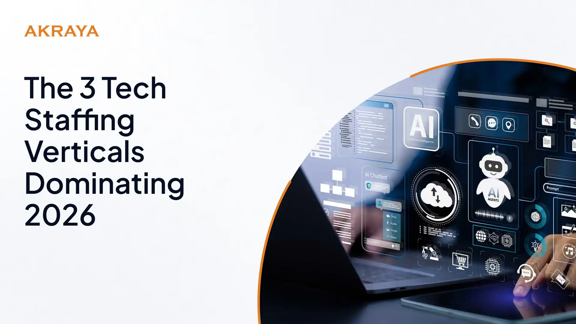Cybersecurity, Cloud, and AI: The 3 Tech Staffing Verticals Dominating 2026