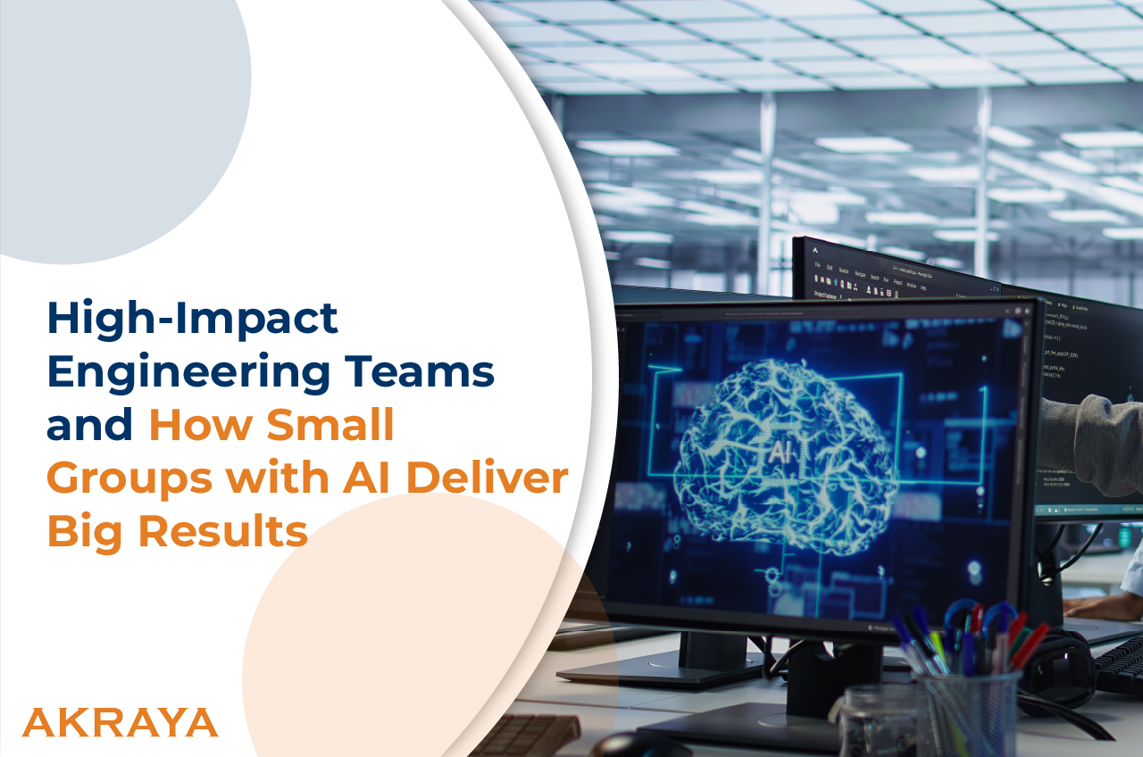 High-Impact Engineering Teams and How Small Groups with AI Deliver Big Results