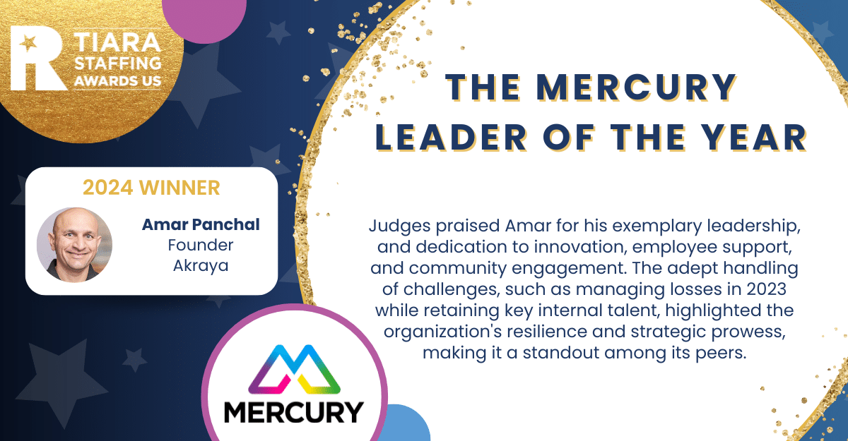 Celebrating Excellence: Akraya’s Amar Panchal Wins Mercury Staffing Leader of the Year!