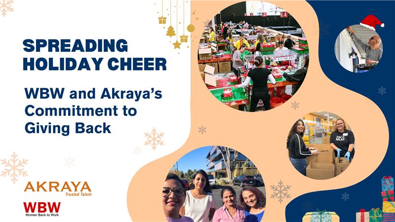 Spreading Holiday Cheer: WBW and Akraya’s Commitment to Giving Back