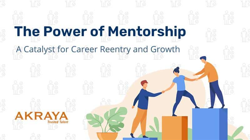The Power of Mentorship: Catalyst for Career Growth