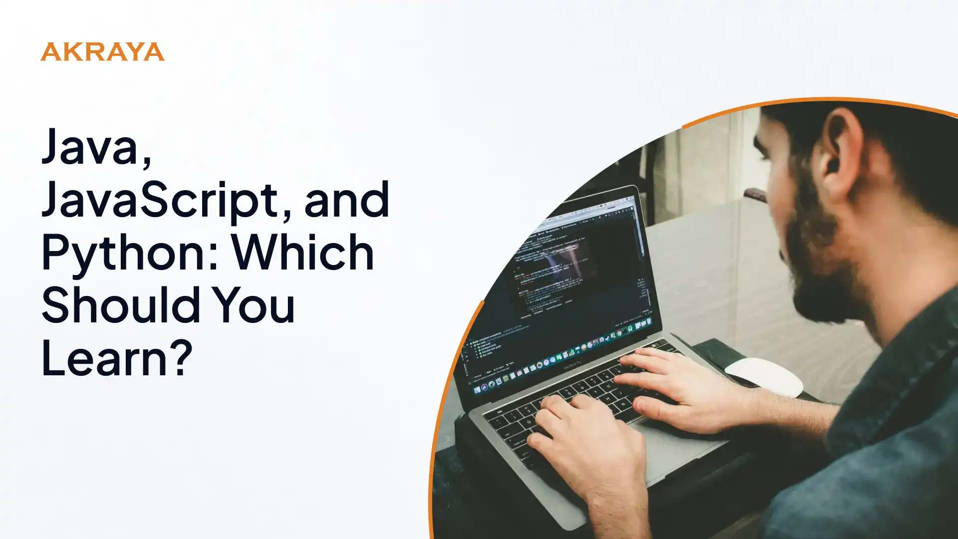 Java, JavaScript, and Python: Which Should You Learn?