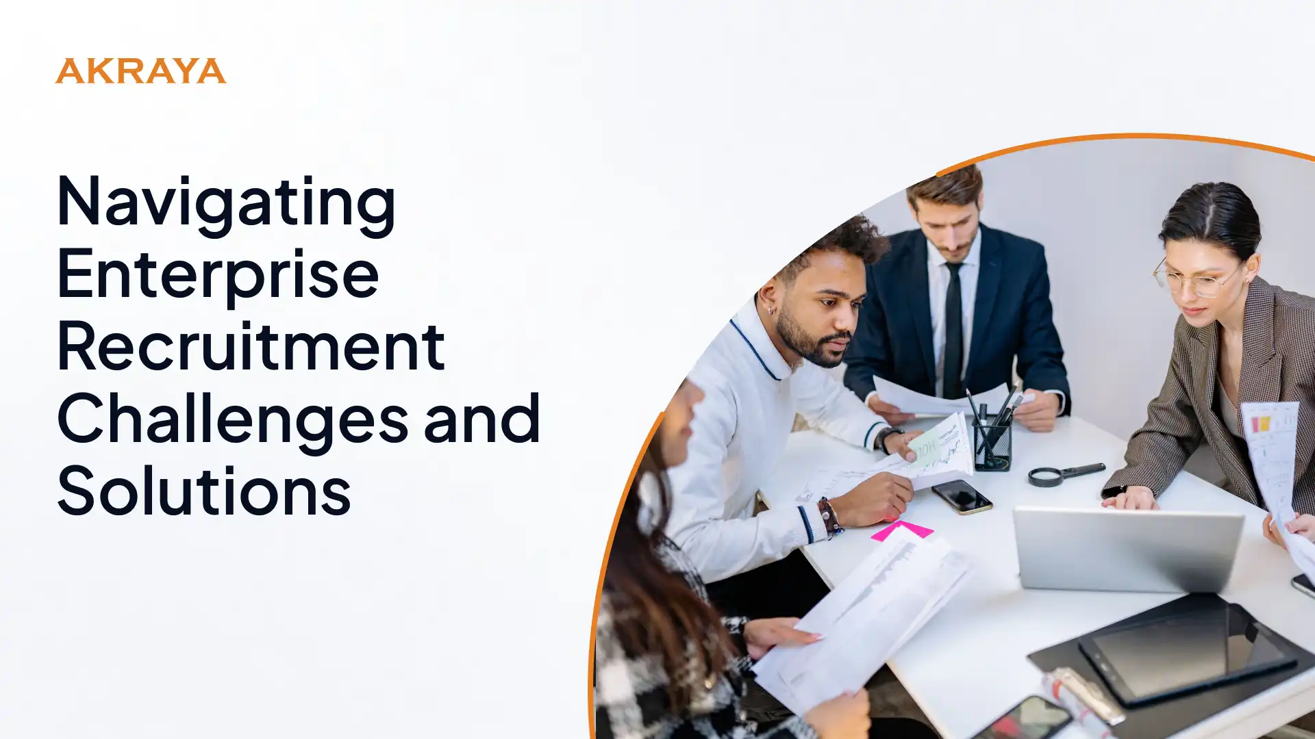 Navigating Enterprise Recruitment Challenges and Solutions