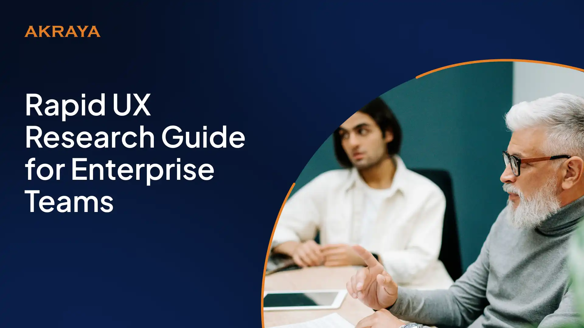 Rapid UX Research Guide for Enterprise Teams