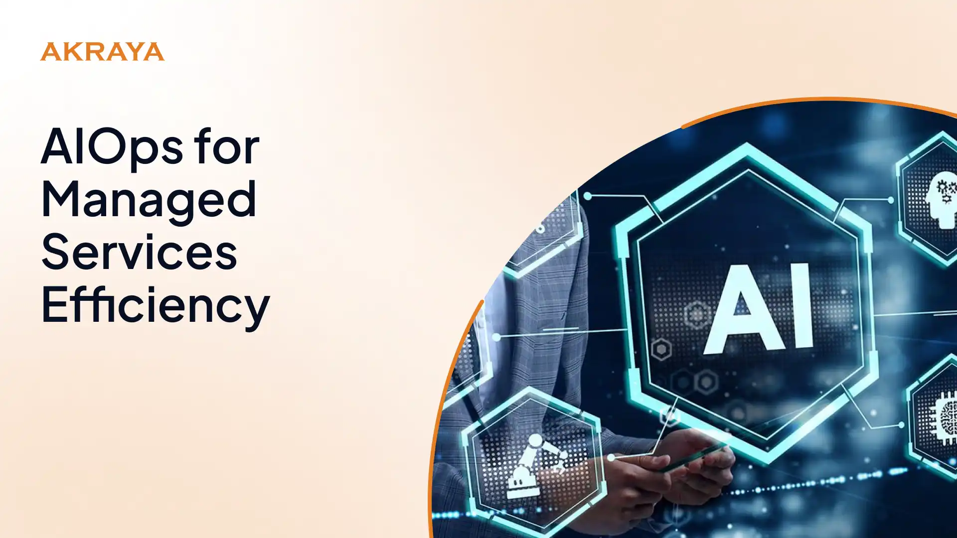 Scaling Smarter: AIOps Strategies to Reduce Failures and Boost Managed Services Efficiency