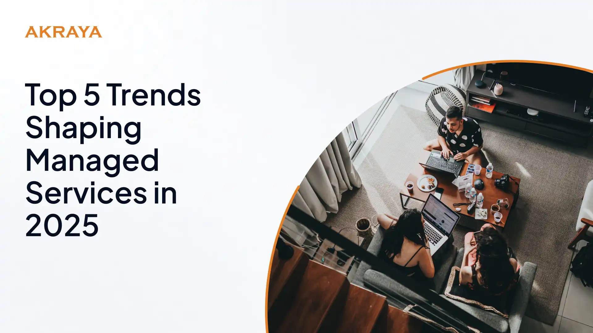 Top 5 Trends Shaping Managed Services in 2025