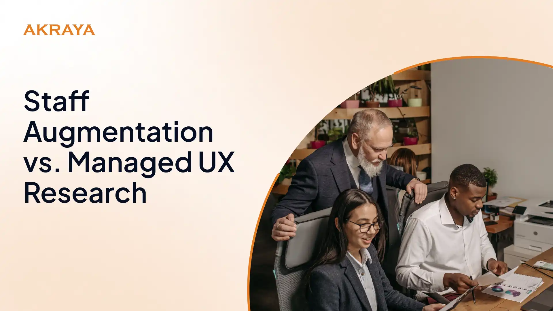 When to Use Managed UX Research vs. Staff Augmentation